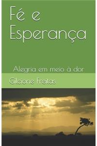 Fé e Esperança