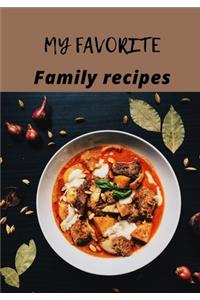 My Fovorite Family Recipes