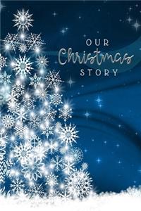 Our Christmas Story