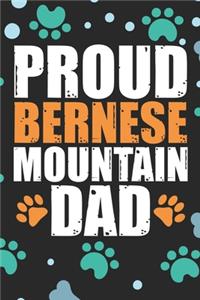 Proud Bernese Mountain Dad