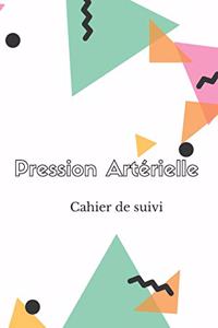 Pression Artérielle Cahier de suivi