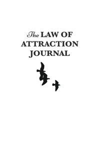 The Law of Attraction Journal