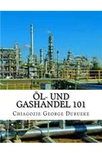 Öl- und Gashandel 101 1