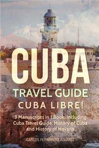 Cuba Travel Guide