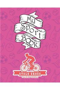 My Sport Book - Cyclo-Cross Training Journal