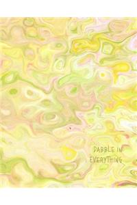 Dabble in Everything
