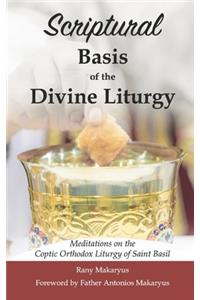 Scriptural Basis of the Divine Liturgy