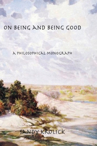 On Being and Being Good