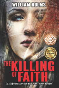 Killing of Faith