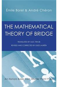 The Mathematical Theory of Bridge