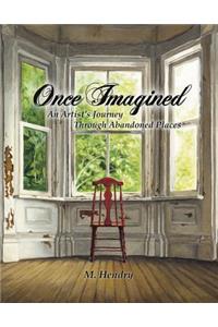 Once Imagined