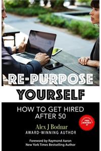 Re-Purpose Yourself