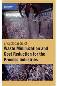 Encyclopaedia of Waste Minimization and Cost Reduction for the Process Industries (4 Volumes)