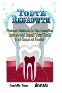 Tooth Regrowth