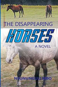 Disappearing Horses
