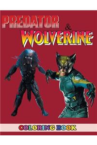 Predator and Wolverine Coloring Book: 2 in 1 Coloring Book for Kids and Adults, Activity Book, Great Starter Book for Children with Fun, Easy, and Relaxing Coloring Pages