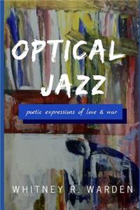 Optical Jazz