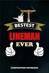 Bestest Lineman Ever
