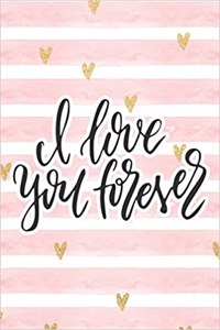 I Love You Forever