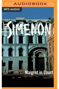 Maigret in Court