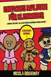 Einfaches Malbuch für Kleinkinder (Lebkuchen-Männer 1)