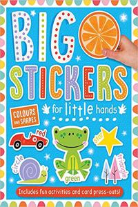 Big Stickers for Little Hands Colours and Shapes