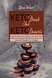 Keto Bread And Keto Desserts