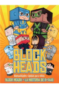 Manualidades rápidas para niños (Block Heads - La historia de S-1448)