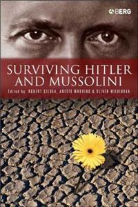 Surviving Hitler and Mussolini