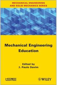 Mechanical Engineering Education