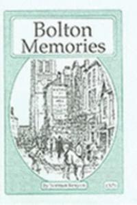 Bolton Memories