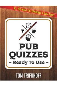 Pub Quizzes Ready To Use