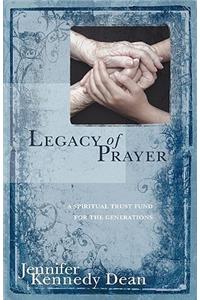 Legacy of Prayer