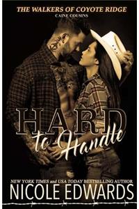 Hard to Handle