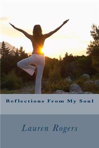 Reflections From My Soul