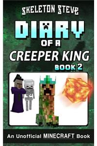 Diary of a Minecraft Creeper King - Book 2