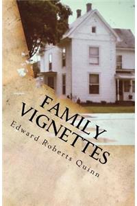 Family Vignettes