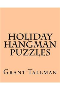 Holiday Hangman Puzzles
