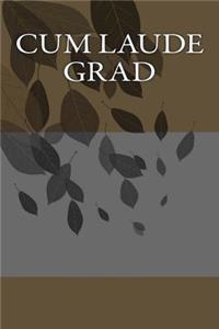 Cum Laude Grad