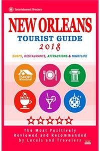 New Orleans Tourist Guide 2018