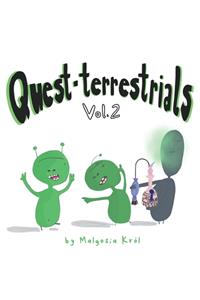 Quest-terrestrials Vol. 2