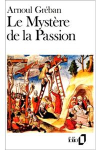 Mystere de La Passion