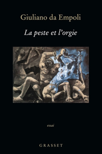 peste et l'orgie