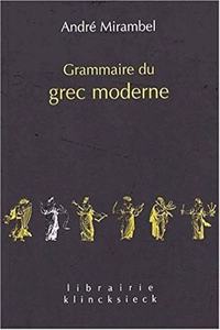 Grammaire Du Grec Moderne