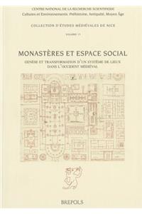 Monasteres Et Espace Social