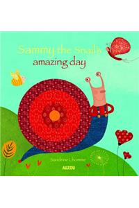 Sammy the Snail's Amazing Day
