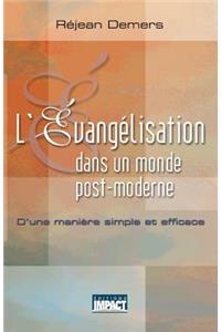L'Évangélisation dans un monde post-moderne