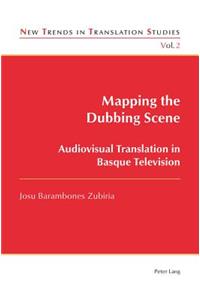 Mapping the Dubbing Scene