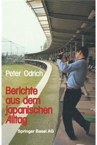 Berichte aus dem japanischen Alltag