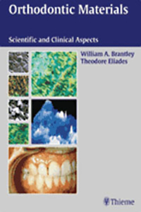 Orthodontic Materials: Scientific and Clinical Aspects